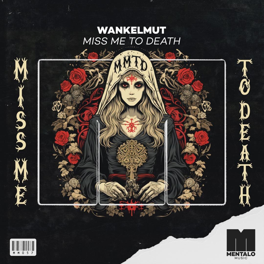 Miss Me To Death artwork