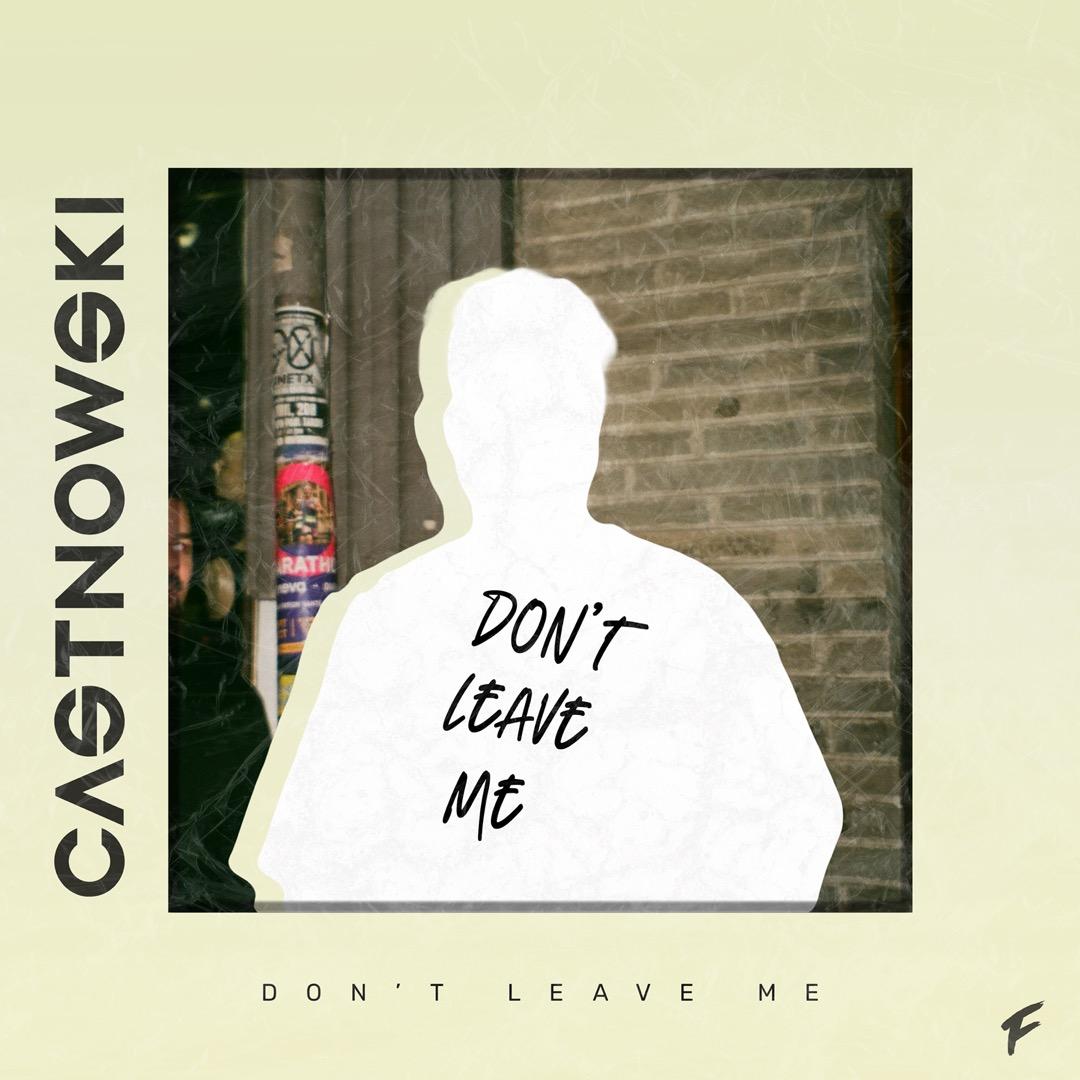 Don't Leave Me