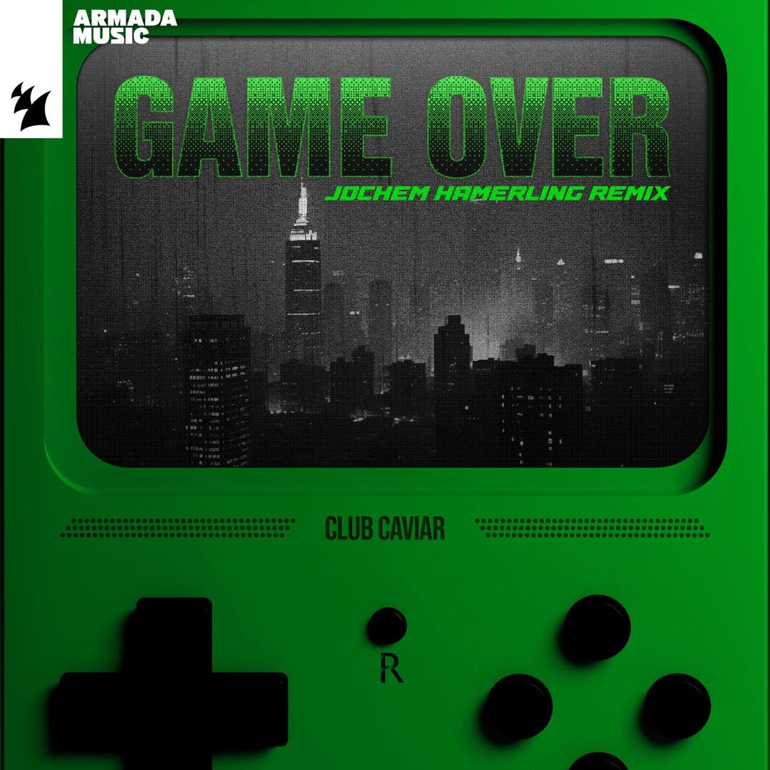 Game Over (Jochem Hamerling Remix)