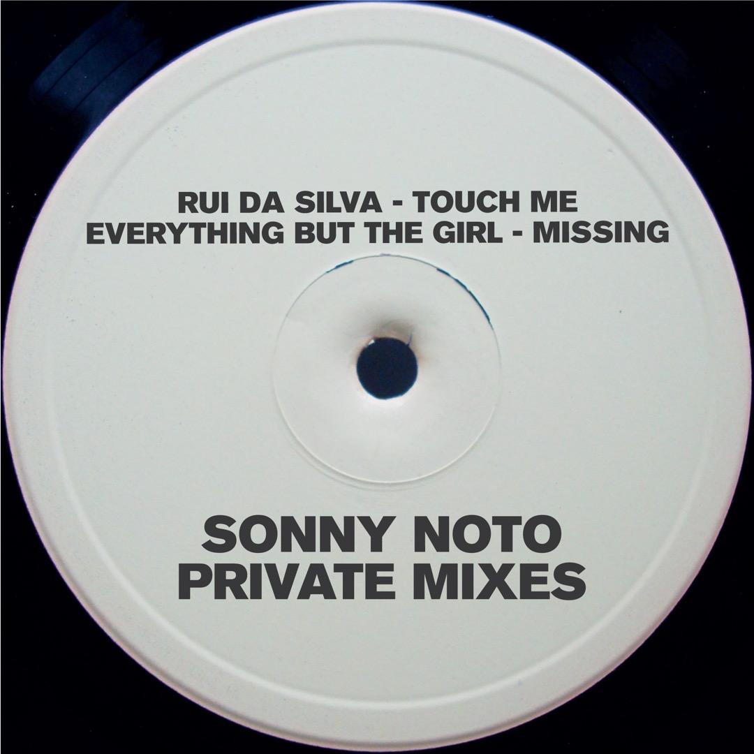 Missing (Sonny Noto Private Remix)