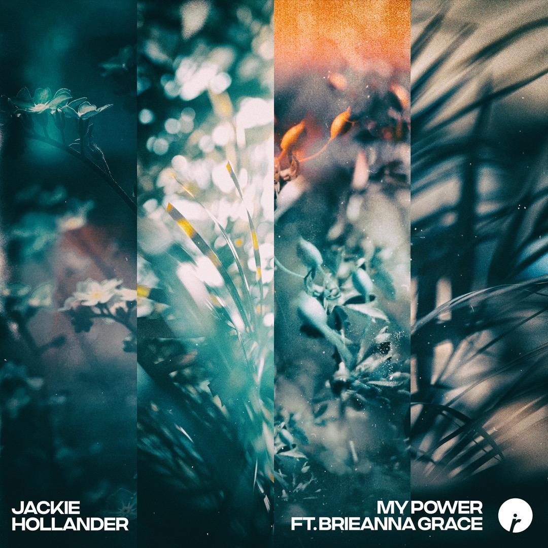 My Power (ft. Brieanna Grace)