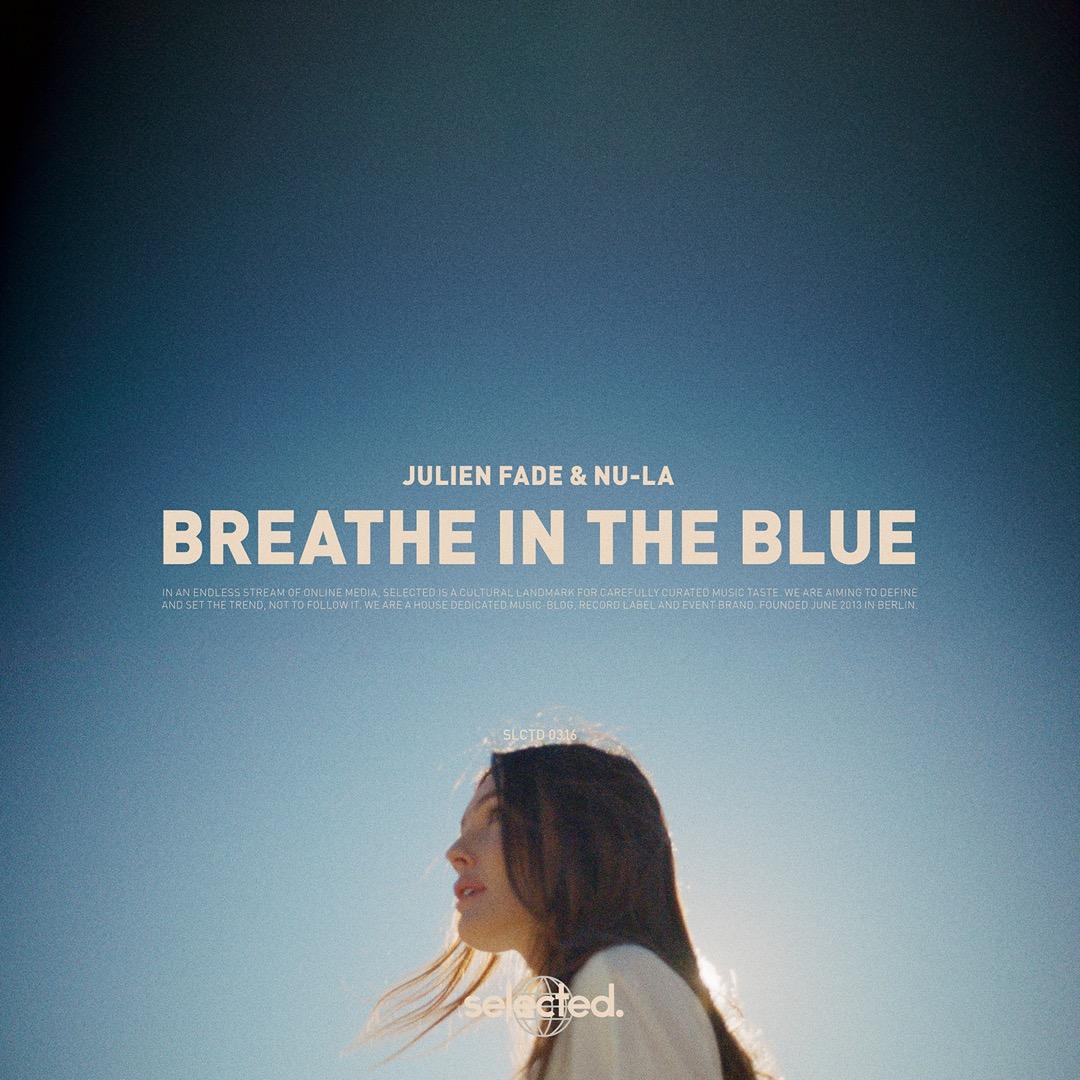 Breathe in the Blue