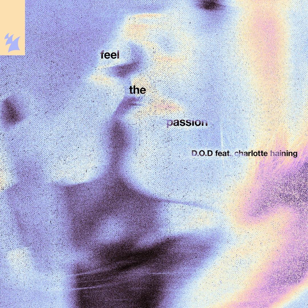 Feel The Passion (ft. Charlotte Haining)