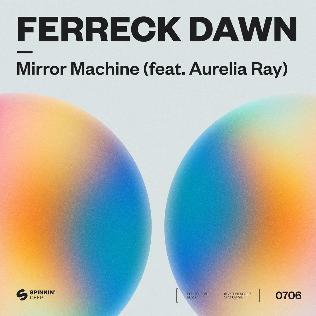 Mirror Machine (ft. Aurelia Ray)
