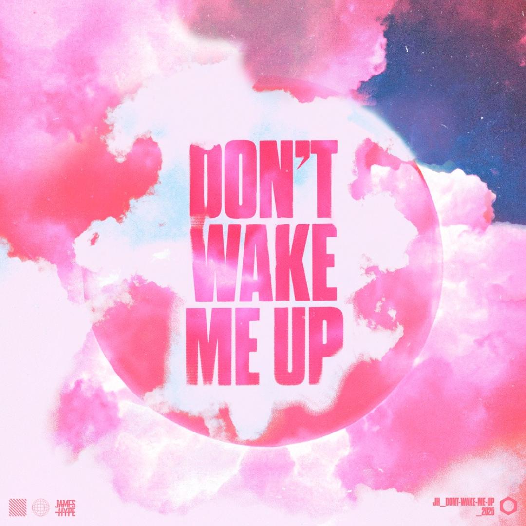 Don't Wake Me Up