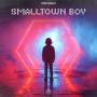 Smalltown Boy