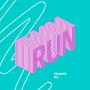 Run (Burko Remix)