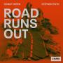 Road Runs Out (MOTi Remix)