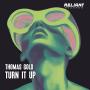Turn It Up